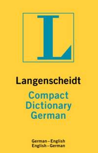 German Langenscheidt Compact Dictionary: German-English English-German (Langenscheidt Dictionaries)