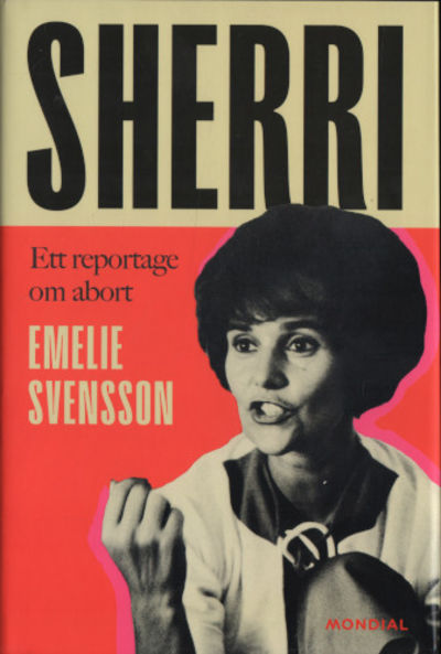 SHERRI. Ett reportage om abort.