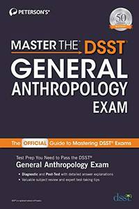 Master the DSST General Anthropology Exam