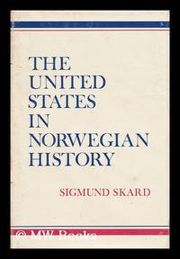 The United States in Norwegian History