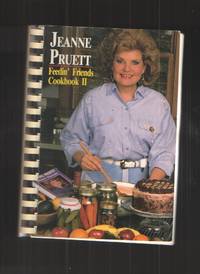 Jeanne Pruett Feedin&#039; Friends Cookbook II by Pruett, Jeanne - 1988