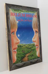 Helium Dream and the Lost Heart