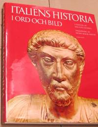 Italiens historia i ord och bild.