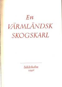 En värmländsk skogskarl.