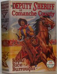 Deputy Sheriff of Comanche County by Burroughs, Edgar Rice - 1940