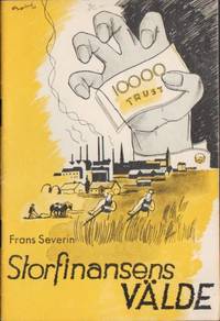 Storfinansens välde. Till valet 1936.