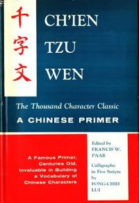 A Chinese Primer. The Thousand Character Classic.