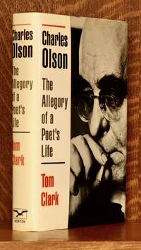 CHARLES OLSON THE ALLEGORY OF A POET'S LIFE