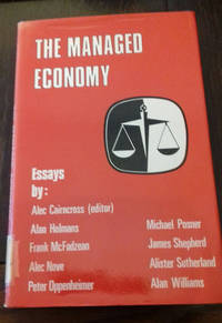 The Managed Economy by Cairncross, Alec ed