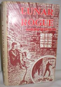 Lunar Rogue by Grantmyre, Barbara - 1963