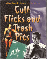 cover of Videohound's Complete Guide to Cult Flicks and Trash Pics