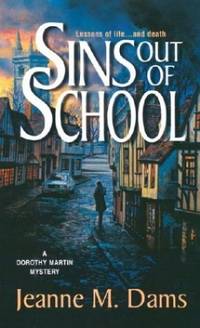 Sins Out of School (Worldwide Library Mysteries) by Dams, Jeanne M