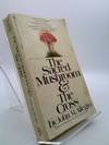 The Sacred Mushroom & the Cross