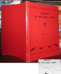 INDIANS OF THE MESA VERDE Signed 1st