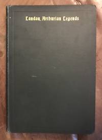 Arthurian Legends Or The Hebrew-German Rhymed version of the Legend of King Arthur. by Dr. L. Landau - 1912