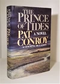 The Prince of Tides by Pat Conroy - 1986-10-21