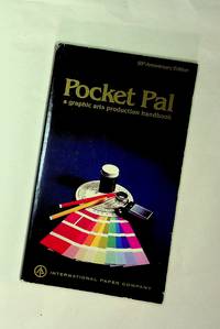 Pocket Pal: a graphic arts production handbook; 50th anniversary edition