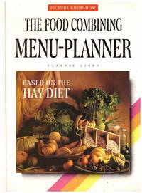 image of The Food-Combining MENU PLANNER