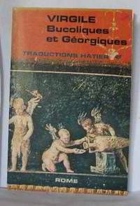 Virgile bucoliques et géorgiques