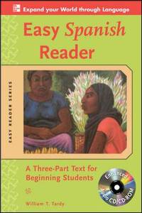 Easy Spanish Reader W/CD-ROM : A Three-Part Text for Beginning Students