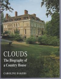 Clouds: Biography of a Country House