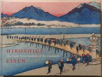 image of Hiroshige / Eisen, The Sixty-Nine Staions of the Kisokaido
