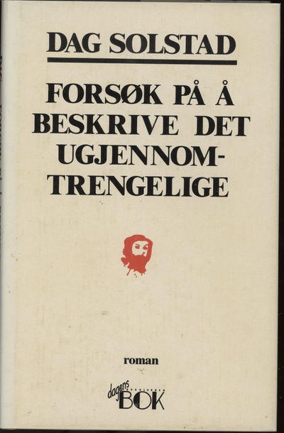 Forsøk på å beskrive det ugjennomtrengelige. Roman