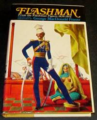 image of Flashman - From the Flashman Papers 1839 - 1842