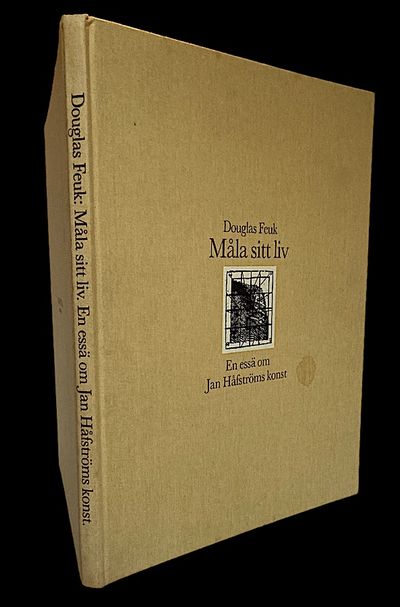 Måla sitt liv. En essä om Jan Håfströms konst