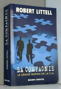 image of La Compagnie : Le Grand Roman de la C.I.A.