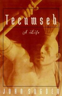 Tecumseh. A Life