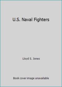 US. Naval Fighters U. S.