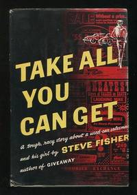 Take All You Can Get [*SIGNED*]