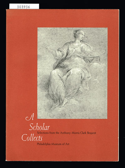 A Scholar Collects. Selections from the Anthony…