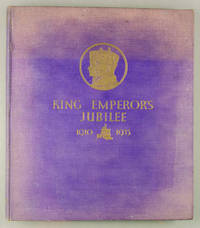 King Emperor&#039;s Jubilee 1910 - 1935 by F. G. H. Salusbury, Ivor Castle (art ed.) - 1935