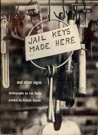 JAIL KEYS MADE HERE AND OTHER SIGNS