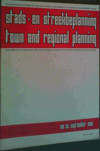 Stads-en streekbeplanning / town and regional planning - Die amptelike tydskrif van die Suid-Afrikaanse Insitituut van Stads- en Streekbeplanners / The official journal of the South African Institute of Town and Regional Planners - No 3 September 1992