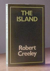 The Island by Robert CREELEY - Paperback - First Edition - 1963 - from Sad Paradise Books (SKU: 1709017)