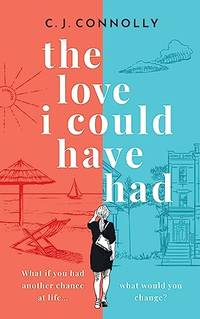 THE LOVE I COULD HAVE HAD the perfect uplifting story to read this summer full of love, loss and...