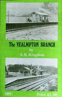 THE YEALMPTON BRANCH by KINGDOM A R - 1974