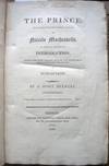 The Prince. Translated from the Original Italian of Niccolo Machiavelli. To Which is Prefixed an introduction... by Machiavelli, NiccolÃ², 1469-1527 / Byerley, John Scott, 1750- 1837 - 1810