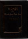 Money and How it Gets that Way