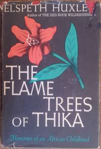 image of The Flame Trees of Thika: Memories of an African Childhood