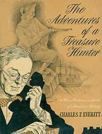 image of The Adventures of a Treasure Hunter: A Rare Bookman in Search of American History. Book Club edition.