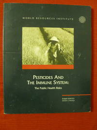 cover of Pesticides and the Immune System: The Public Health Risks