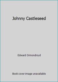 Johnny Castleseed