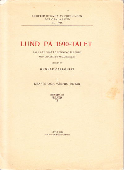 Lund på 1690-talet. 1691 års sjättepenningslängd…
