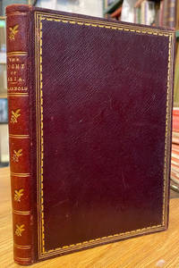 The Light of Asia or The Great Renunciation (Mahabhinishkramana) Being the Life and Teaching of Gautama Prince… by Sir Edwin Arnold - Hardcover - 1889 - from Foster Books - Stephen Foster, ABA, ILAB, PBFA (SKU: 66392)