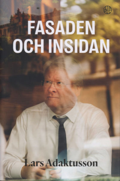 FASADEN OCH INSIDAN.