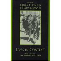 image of LIVES IN CONTEXT The Art of Life History Research
